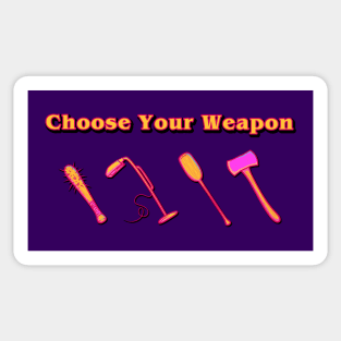 ST - Choose Your Weapon Sticker